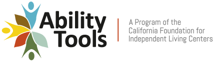 Logo of Ability Tools: Assistive Technology Network & California Tech Act Project.